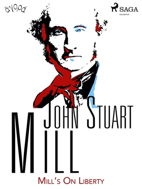 Mill’s On Liberty (e-bok) av John Stuart Mill