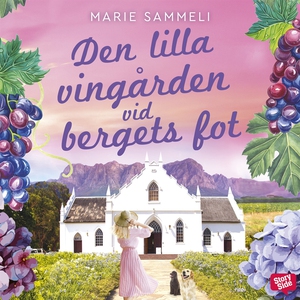 Den lilla vingården vid bergets fot (ljudbok) a