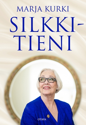 Silkkitieni (e-bok) av Marja Kurki