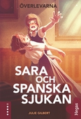 Sara och spanska sjukan