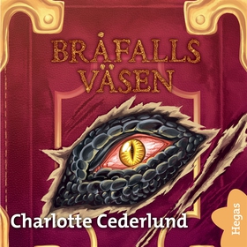 Bråfalls väsen (ljudbok) av Charlotte Cederlund