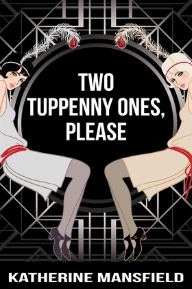 Two Tuppenny Ones, Please (e-bok) av Katherine 