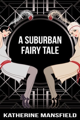 A Suburban Fairy Tale (e-bok) av Katherine Mans