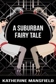 A Suburban Fairy Tale