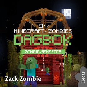 Zombie-semester (ljudbok) av Zack Zombie