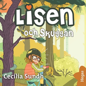 Lisen och Skuggan (ljudbok) av Cecilia Sundh