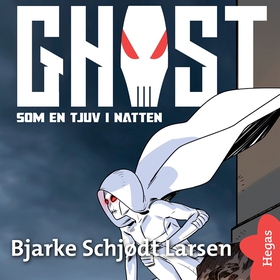 GHOST - Som en tjuv i natten (ljudbok) av Bjark