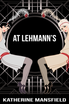 At Lehmann’s (e-bok) av Katherine Mansfield