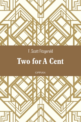 Two for A Cent (e-bok) av F. Scott Fitzgerald