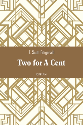 Two for A Cent (e-bok) av F. Scott Fitzgerald