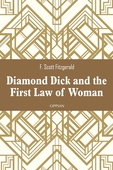 Diamond Dick and the First Law of Woman