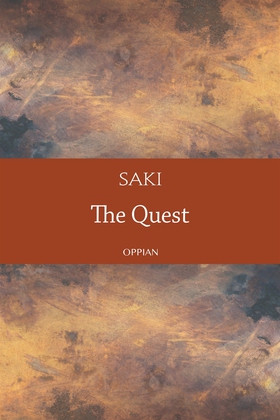 The Quest (e-bok) av Saki