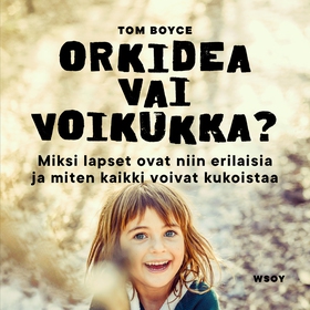 Orkidea vai voikukka? (ljudbok) av W. Thomas Bo