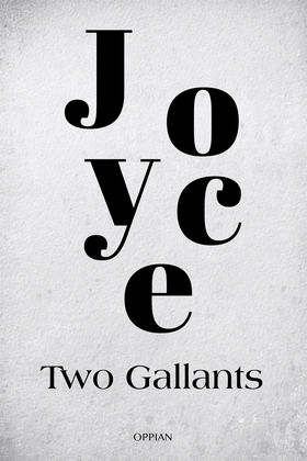 Two Gallants (e-bok) av James Joyce