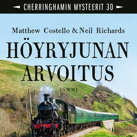 Höyryjunan arvoitus (ljudbok) av Neil Richards,