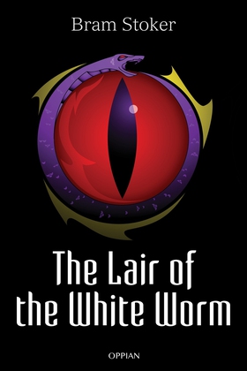 The Lair of the White Worm (e-bok) av Bram Stok