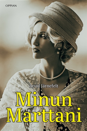 Minun Marttani (e-bok) av Arvid Järnefelt