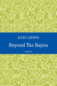 Beyond The Bayou