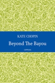 Beyond The Bayou