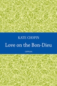 Love on the Bon-Dieu