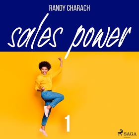 Sales Power 1 (ljudbok) av Randy Charach