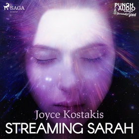 Streaming Sarah (ljudbok) av Joyce Kostakis