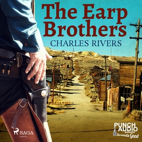 The Earp Brothers (ljudbok) av Charles Rivers