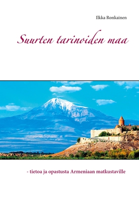 Suurten tarinoiden maa: - tietoa ja opastusta A