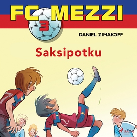 FC Mezzi 3 - Saksipotku (ljudbok) av Daniel Zim