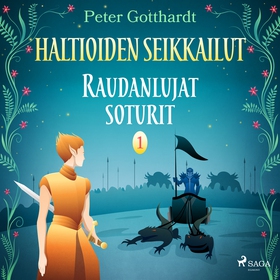 Haltioiden seikkailut 1 - Raudanlujat soturit (