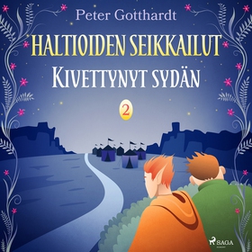 Haltioiden seikkailut 2 - Kivettynyt sydän (lju