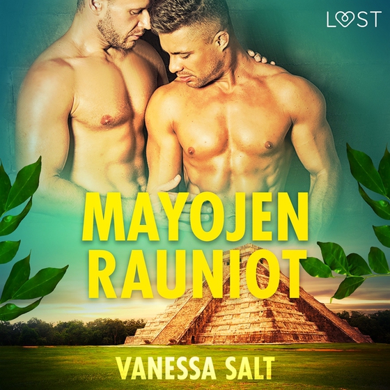 Mayojen rauniot - eroottinen novelli (ljudbok) av Vanessa Salt