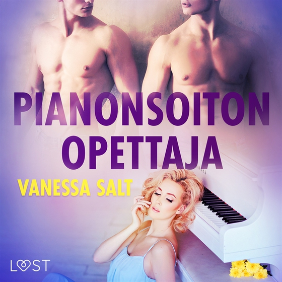 Pianonsoiton opettaja - eroottinen novelli (ljudbok) av Vanessa Salt