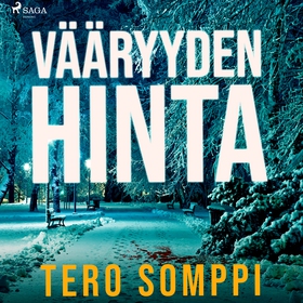 Vääryyden hinta (ljudbok) av Tero Somppi