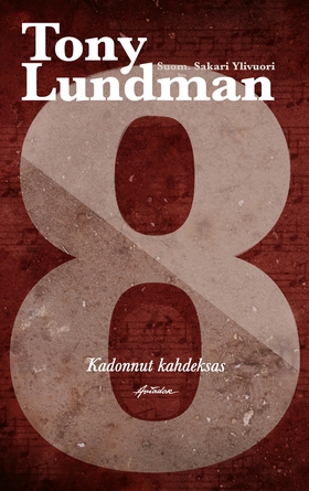 Kadonnut kahdeksas (e-bok) av Tony Lundman