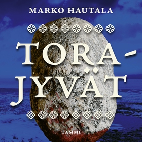 Torajyvät (ljudbok) av Marko Hautala
