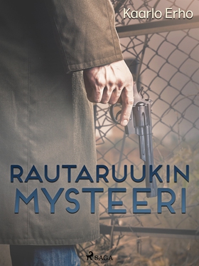 Rautaruukin mysteeri (e-bok) av Kaarlo Erho