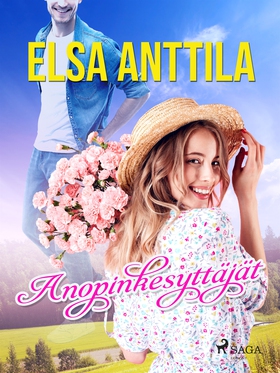 Anopinkesyttäjät (e-bok) av Elsa Anttila