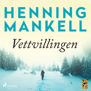 Vettvillingen (ljudbok) av Henning Mankell