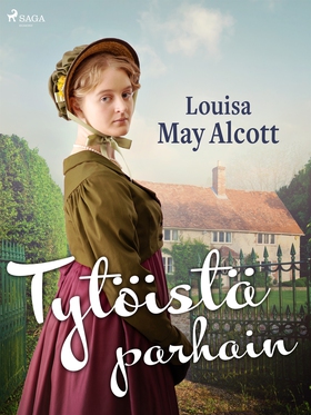 Tytöistä parhain (e-bok) av Louisa May Alcott