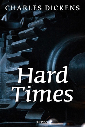 Hard Times (e-bok) av Charles Dickens