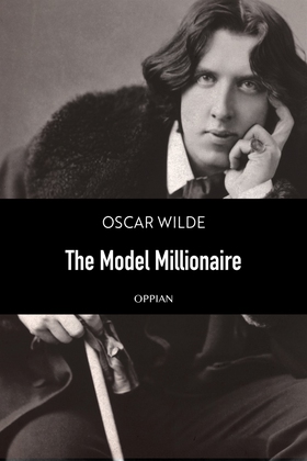 The Model Millionaire (e-bok) av Oscar Wilde