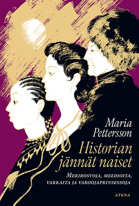 Historian jännät naiset (e-bok) av Maria Petter