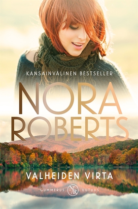 Valheiden virta (e-bok) av Nora Roberts