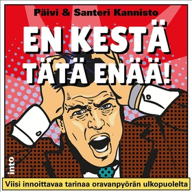 En kestä tätä enää! (ljudbok) av Päivi Kannisto