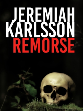 Remorse: short-story (e-bok) av Jeremiah Björkm