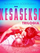 Kesäseksi: Trilogia