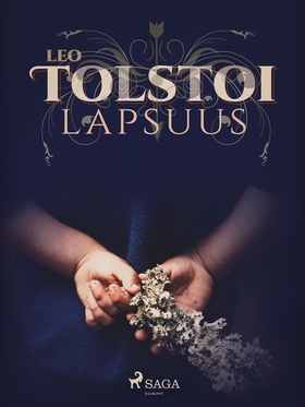 Lapsuus (e-bok) av Leo Tolstoi