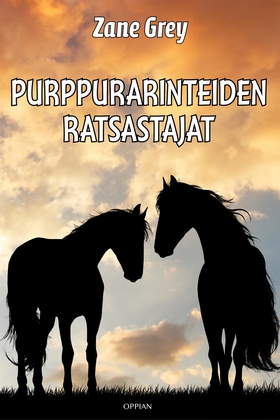 Purppurarinteiden ratsastajat (e-bok) av Zane G