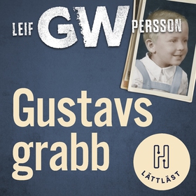 Gustavs grabb (lättläst) (ljudbok) av Leif G. W